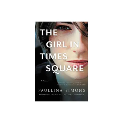 The Girl in Times Square - by Paullina Simons (Paperback)