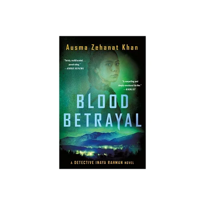 Blood Betrayal - (Blackwater Falls) by Ausma Zehanat Khan (Paperback)