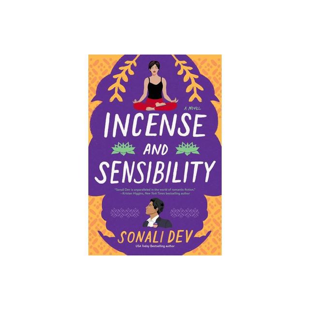 Incense and Sensibility - (The Rajes) by Sonali Dev (Paperback)