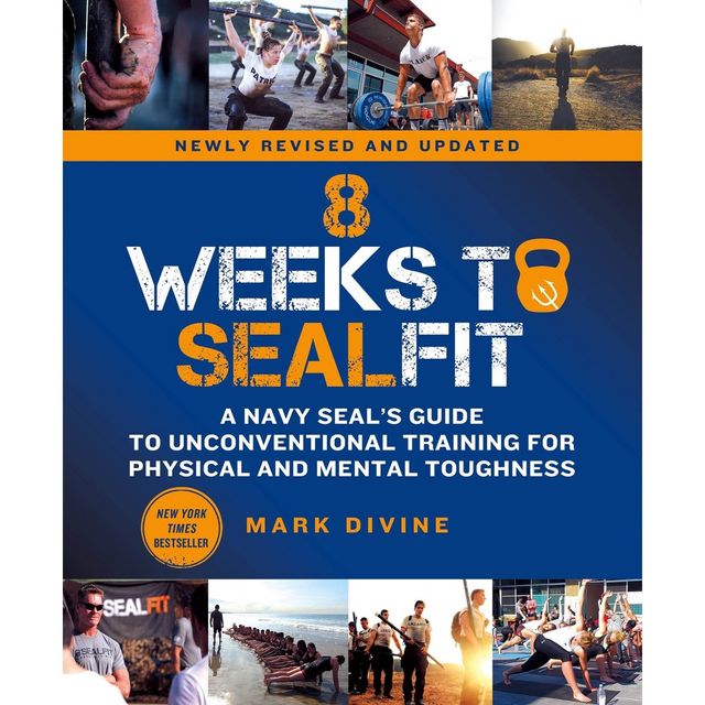 8 Weeks to Sealfit - by Mark Divine (Paperback)