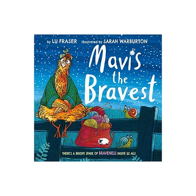 Mavis the Bravest - by Lu Fraser (Hardcover)