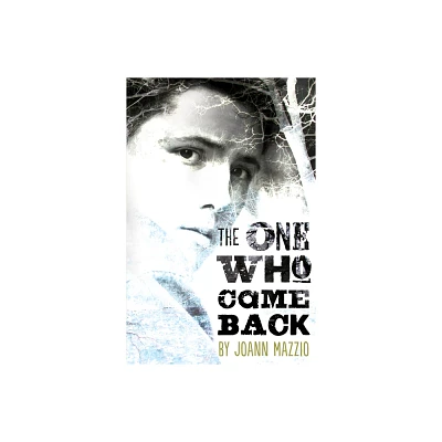 The One Who Came Back - by Joann Mazzio (Paperback)