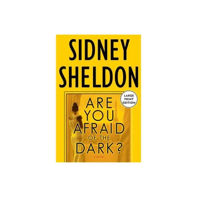 Are You Afraid of the Dark? LP - Large Print by Sidney Sheldon (Paperback)