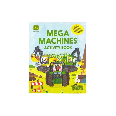 John Deere Kids Mega Machines Activity Book - by Jack Redwing (Paperback)