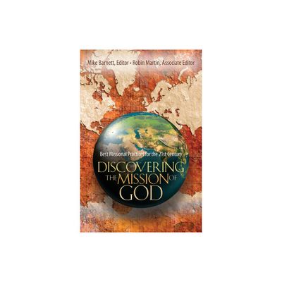 Discovering the Mission of God - by Mike Barnett (Paperback)