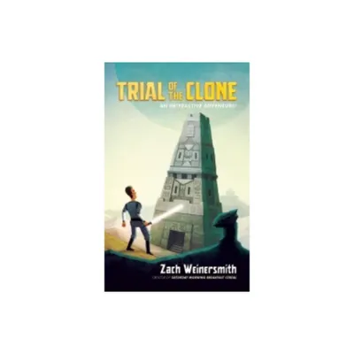 Trial of the Clone - by Zach Weinersmith (Paperback)