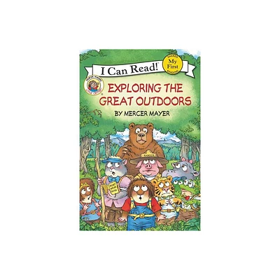 Little Critter: Exploring the Great Outdoors - (My First I Can Read) by Mercer Mayer (Hardcover)