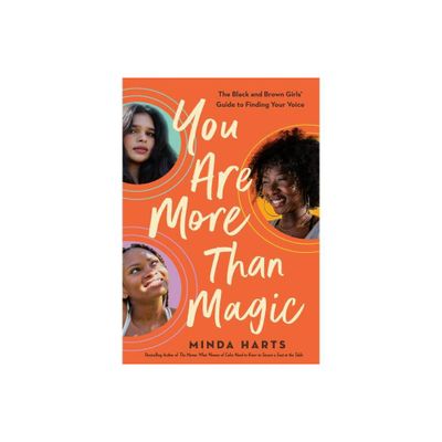 You Are More Than Magic - by Minda Harts (Hardcover)