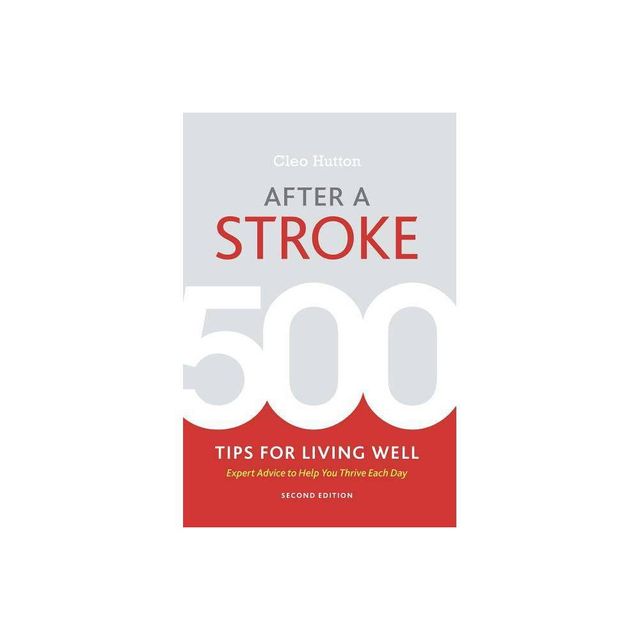 After a Stroke - 2nd Edition by Cleo Hutton (Paperback)