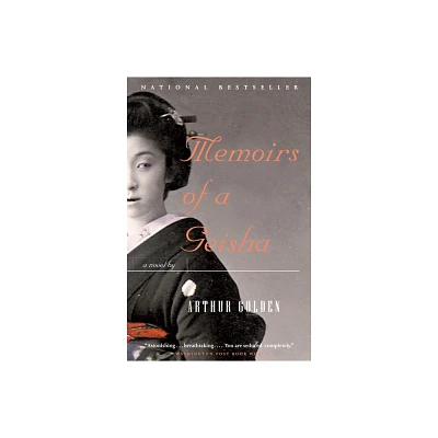 Memoirs of a Geisha (Paperback) by Arthur Golden