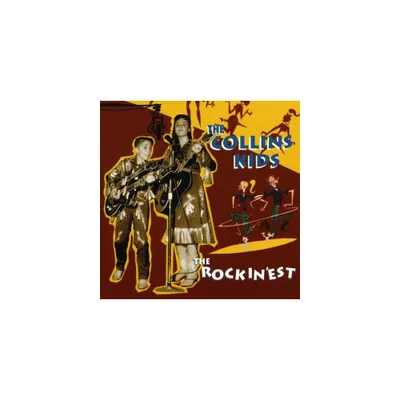 The Collins Kids - Rockinest (CD)