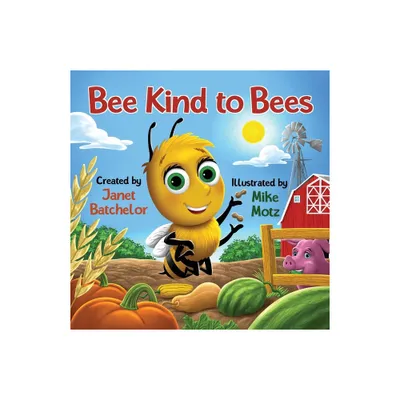 Bee Kind to Bees