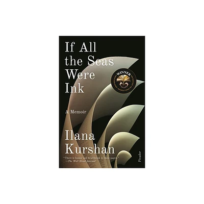 If All the Seas Were Ink - by Ilana Kurshan (Paperback)