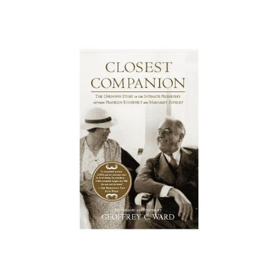 Closest Companion - by Geoffrey C Ward (Paperback)