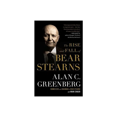 Rise and Fall of Bear Stearns - by Greenberg (Paperback)