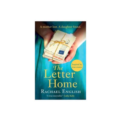 The Letter Home - by Rachael English (Paperback)