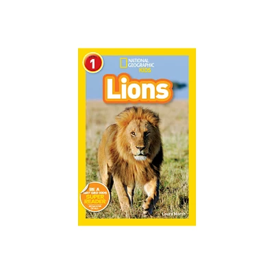 Lions (National Geographic Kids Readers, Level 1) - by Laura Marsh (Paperback)