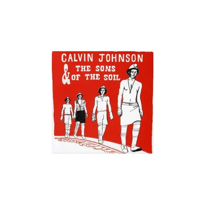 Calvin Johnson & the Sons of the Soil - Calvin Johnson & the Sons of the Soil (CD)