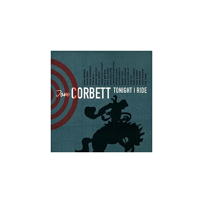 Tom Corbett - Tonight I Ride (CD)