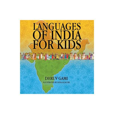 Languages of India for kids - by Dhruv Gami (Paperback)