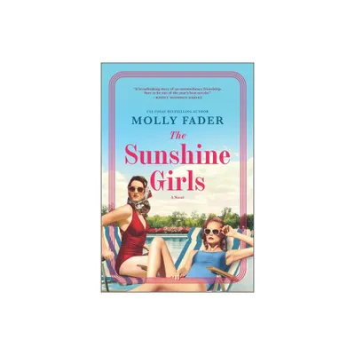 The Sunshine Girls - by Molly Fader (Paperback)