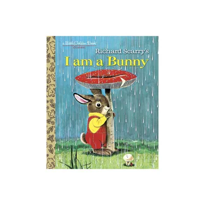 I Am a Bunny - (Little Golden Book) by Ole Risom (Hardcover)