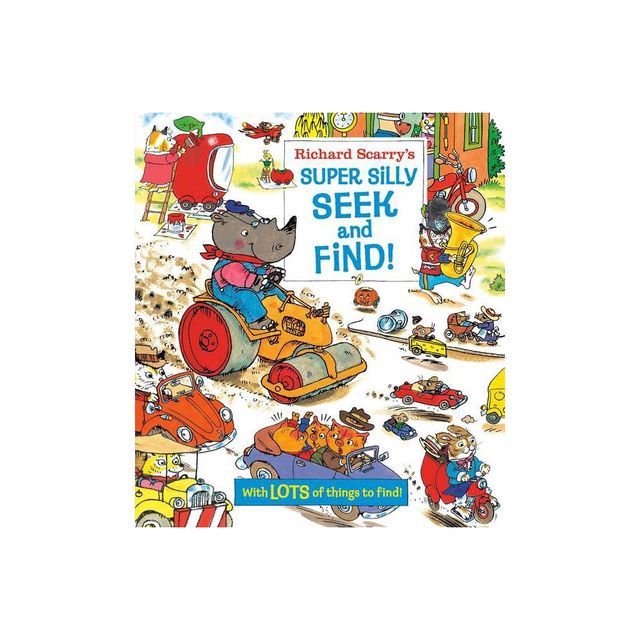 Richard Scarrys Super Silly Seek and Find! - (Board Book)