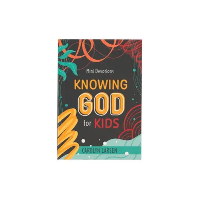 Mini Devotions Knowing God for Kids - (Paperback)