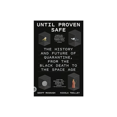 Until Proven Safe - by Nicola Twilley & Geoff Manaugh (Paperback)