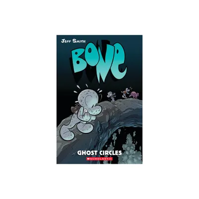 Ghost Circles: A Graphic Novel (Bone #7