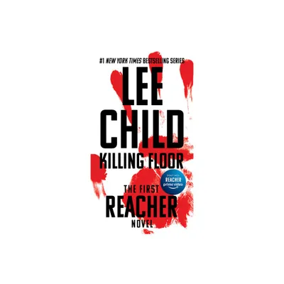 Killing Floor NOV12NRBS 10/30/2012 Action + Thrillers - by Lee Child (Paperback)