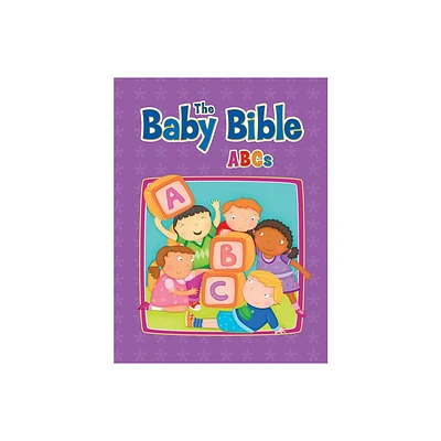 The Baby Bible ABCs - by Robin Currie (Board Book)