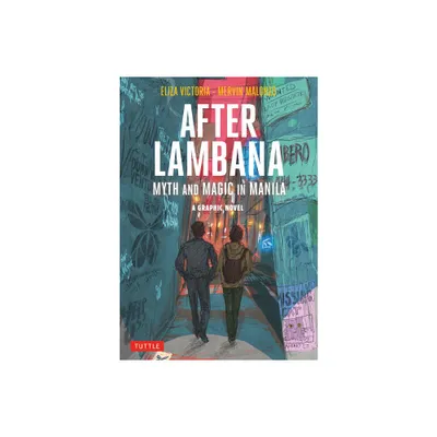 After Lambana: A Graphic Novel - by Eliza Victoria (Paperback)