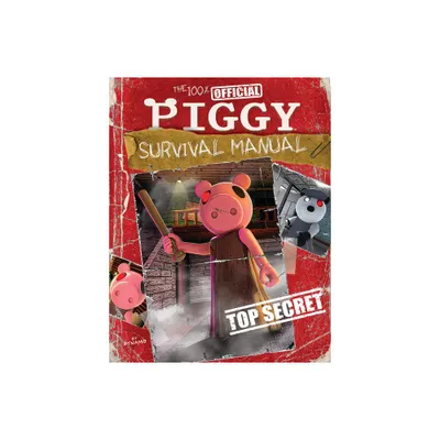 Piggy: The Official Guide - by Scholastic (Paperback)