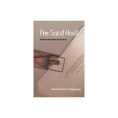 The Sokal Hoax - by Lingua Franca (Paperback)