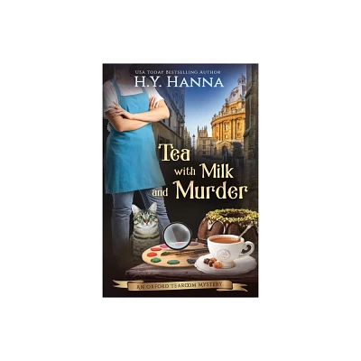 Tea With Milk and Murder (LARGE PRINT) - (Oxford Tearoom Mysteries) Large Print by H y Hanna (Paperback)