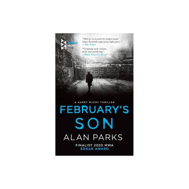 Februarys Son - (Harry McCoy) by Alan Parks (Paperback)