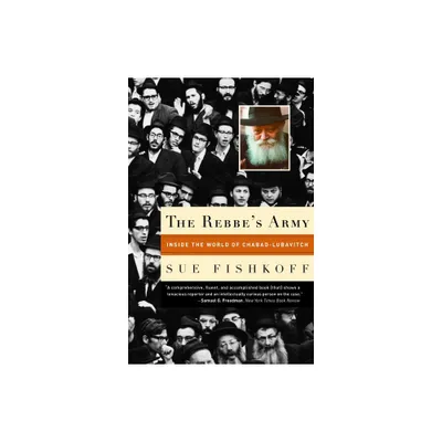 The Rebbes Army - by Sue Fishkoff (Paperback)