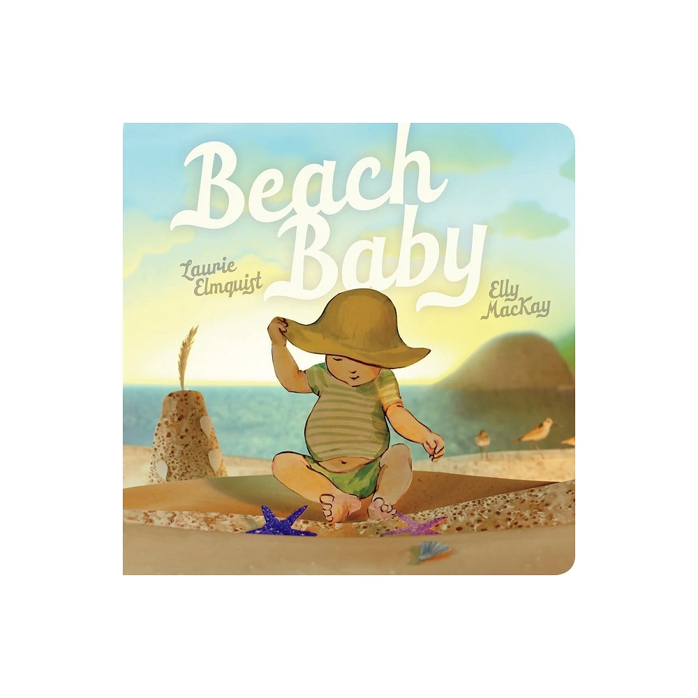 Beach Baby - by Laurie Elmquist (Board Book)