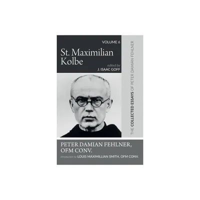 St. Maximilian Kolbe