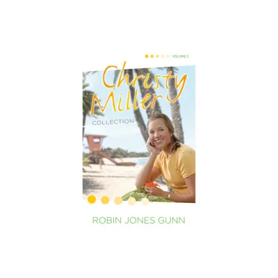 Christy Miller Collection, Vol 2 - by Robin Jones Gunn (Paperback)