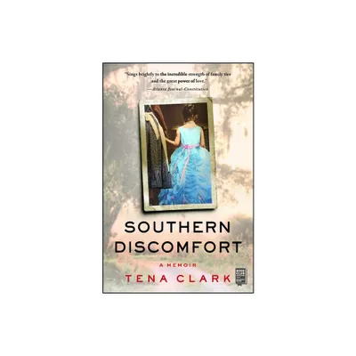 Southern Discomfort - by Tena Clark (Paperback)