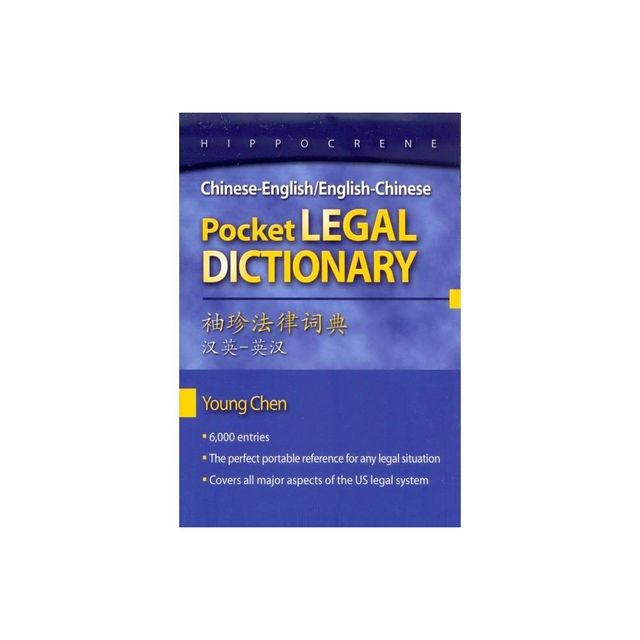 Chinese-English/English-Chinese Pocket Legal Dictionary - by Young Chen (Paperback)