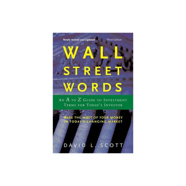 Wall Street Words - 3rd Edition by David Logan Scott (Paperback)