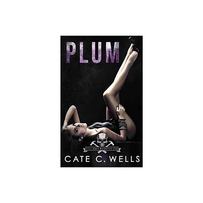 Plum - by Cate C Wells (Paperback)