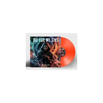 Die for My Sins - Scream - Orange (Colored Vinyl Orange Limited Edition)