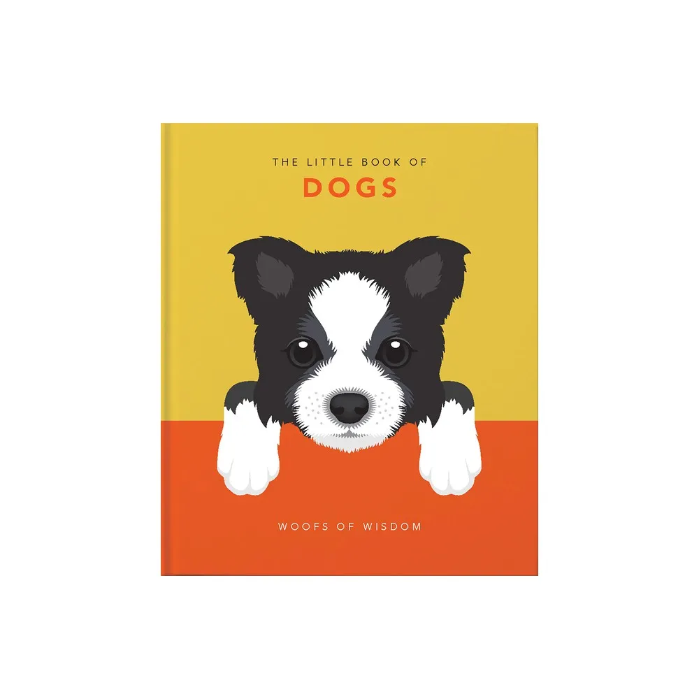 TARGET The Little Book of Dogs - (Little Books of Lifestyle) by Hippo!  Orange (Hardcover)