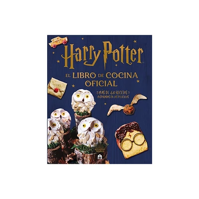 Harry Potter. El Libro de Cocina Oficial - by Various Authors (Hardcover)