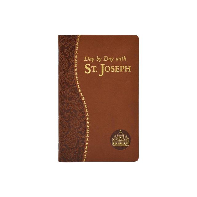 Day by Day with Saint Joseph - by Joseph Champlin & Ken Lasch (Leather Bound)