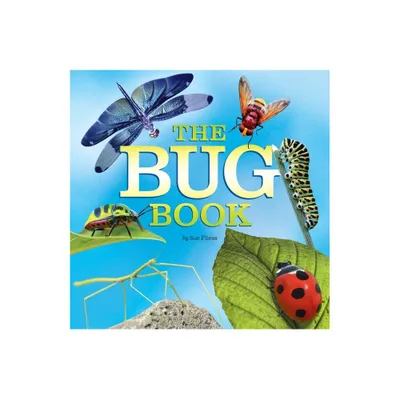 The Bug Book - by Sue Fliess (Paperback)